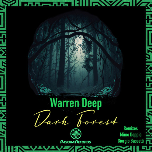 Warren Deep - Dark Forest [PR204]